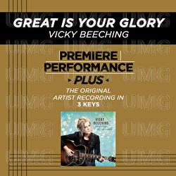 Premiere Performance Plus: Great Is Your Glory - Vicky Beeching