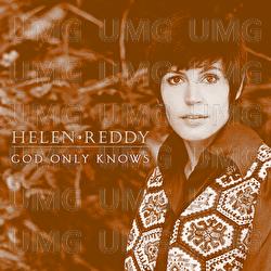 God Only Knows - Helen Reddy