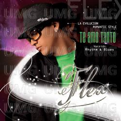 Te Amo Tanto ( R&B ) - Flex