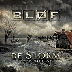 De Storm - BL&Oslash;F