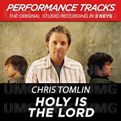 Holy Is The Lord - Chris Tomlin