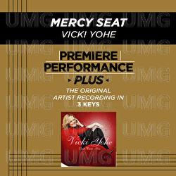 Premiere Performance Plus: Mercy Seat - Vicki Yohe