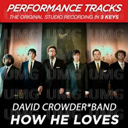 How He Loves - David Crowder Band