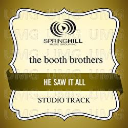 He Saw It All - The Booth Brothers