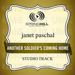 Another Soldier's Coming Home - Janet Paschal