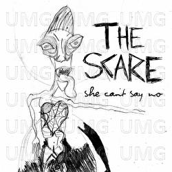 She Can't Say No - The Scare