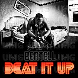 Beat It Up - Bertell