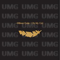 Oh My Girl - Oliver Cole