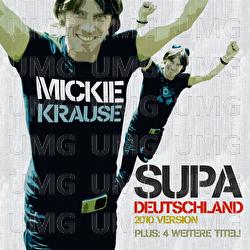 Supa Deutschland 2010 - Mickie Krause