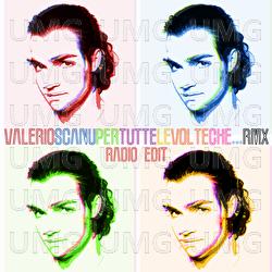 Per Tutte Le Volte Che... - Valerio Scanu