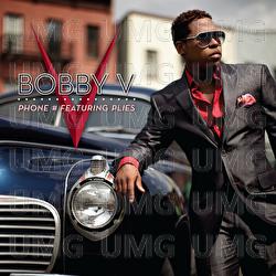 Phone # - Bobby V., Plies