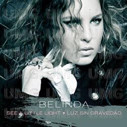 See A Little Light - Belinda
