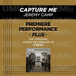 Premiere Performance Plus: Capture Me - Jeremy Camp