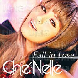 Fall In Love - Che'Nelle