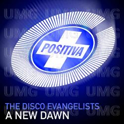 A New Dawn - The Disco Evangelists