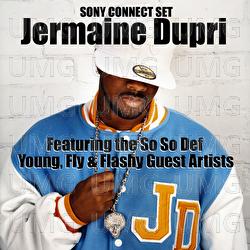 Sony Connect Set - Jermaine Dupri, Johnta Austin, T.Waters