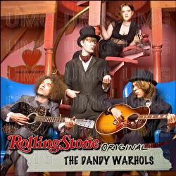 Rolling Stone Original - The Dandy Warhols