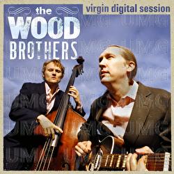 Virgin Digital Sessions - The Wood Brothers