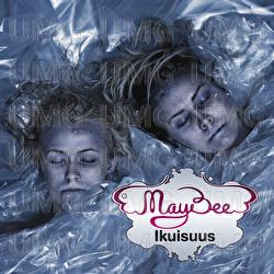 Ikuisuus - May Bee