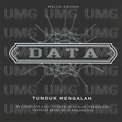 Tunduk Mengalah - Data