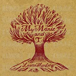 My Manic And I - Laura Marling