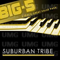 Big-5: Suburban Tribe - Suburban Tribe