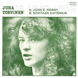 John E. Horny - Juha Torvinen