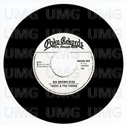 Big Brown Eyes - Teddy & The Tigers