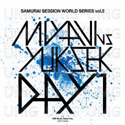 Samurai Session World Series Vol.2 MIYAVI Vs Yuksek Day 1 - Miyavi, Yuksek
