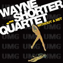 Without A Net - Wayne Shorter