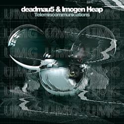 Telemiscommunications - deadmau5, Imogen Heap