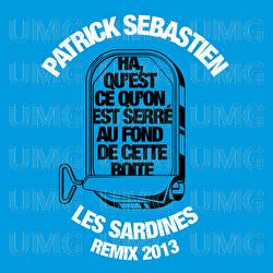 Les Sardines - Patrick S&eacute;bastien
