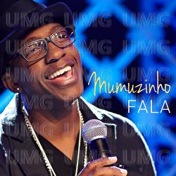 Fala - Mumuzinho