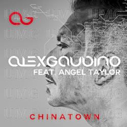 Chinatown - Alex Gaudino, Angel Taylor