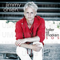 Faller till marken (SOS) - Jimmy Ahl&eacute;n
