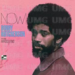 Now! - Bobby Hutcherson