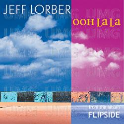 Ooh La La - Jeff Lorber