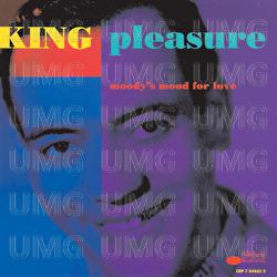 Moody's Mood For Love - King Pleasure