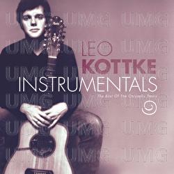 Instrumentals: Best Of The Chrysalis Years - Leo Kottke