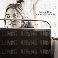 Beautiful Sessions - Bethany Dillon