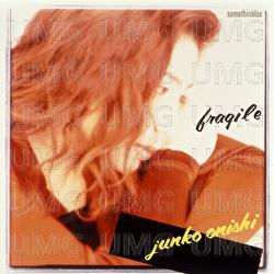 Fragile - Junko Onishi