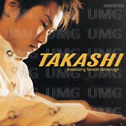 Takashi - Takashi Matsunaga