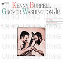 Togethering - Kenny Burrell, Grover Washington, Jr.