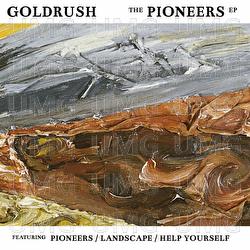 Pioneers EP - Goldrush
