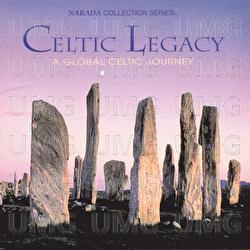 Celtic Legacy (A Global Celtic Journey) - Various Artists