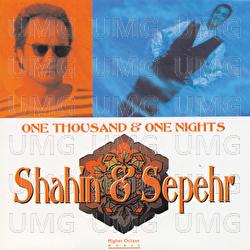 One Thousand & One Nights - Shahin & Sepehr