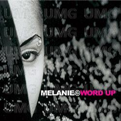 Word Up - Melanie B