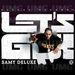Let's Go - Samy Deluxe