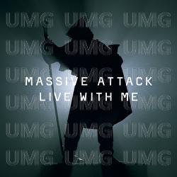 Live With Me - Massive Attack