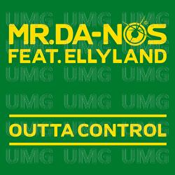 Outta Control - Mr.Da-Nos, Ellyland